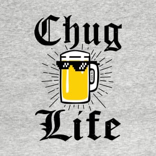 Chug Life 2 Beer Fan College Beer Lover T-Shirt